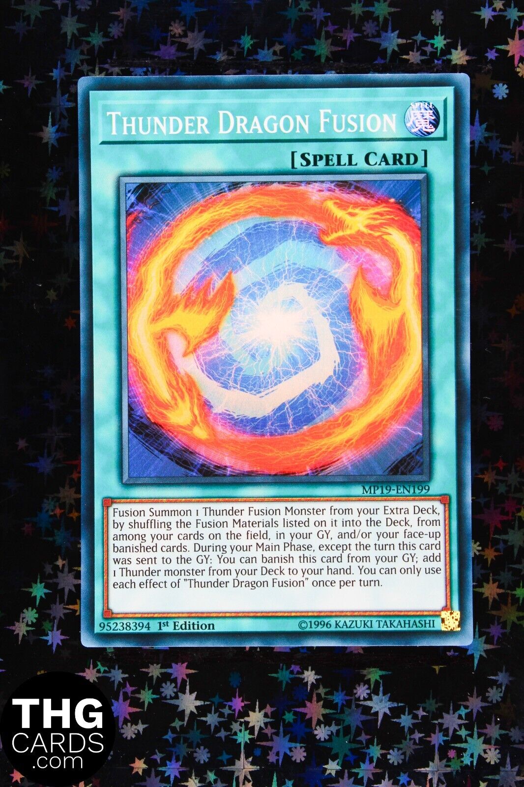 Thunder Dragon Fusion MP19-EN199 1st Edition Super Rare Yugioh Card