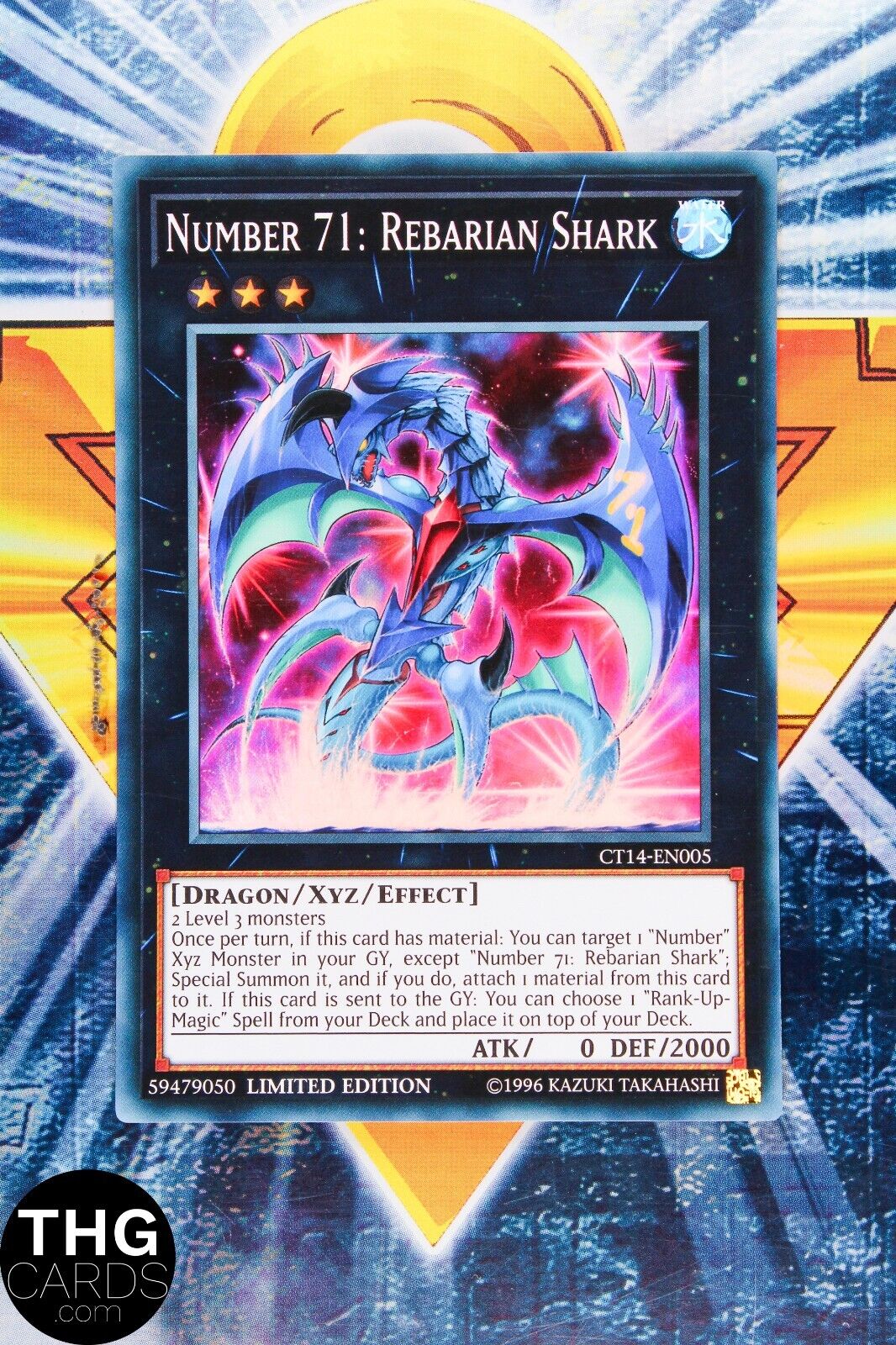 Number 71: Rebarian Shark CT14-EN005 Super Rare Yugioh Card