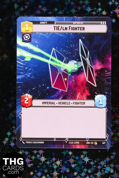 TIE/LN Fighter 487 Common Hyperspace Star Wars Unlimited Card