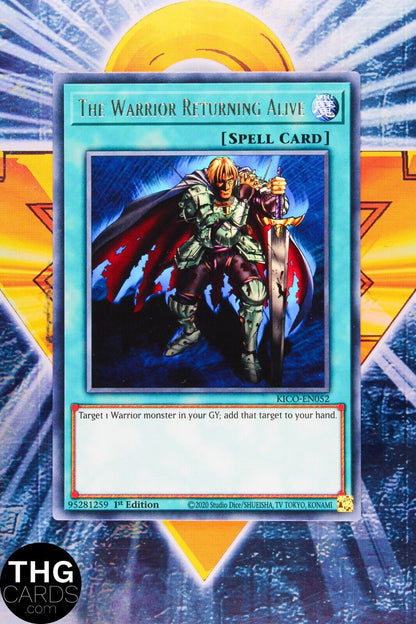 The Warrior Returning Alive KICO-EN052 1st Edition Rare Yugioh Card Playset