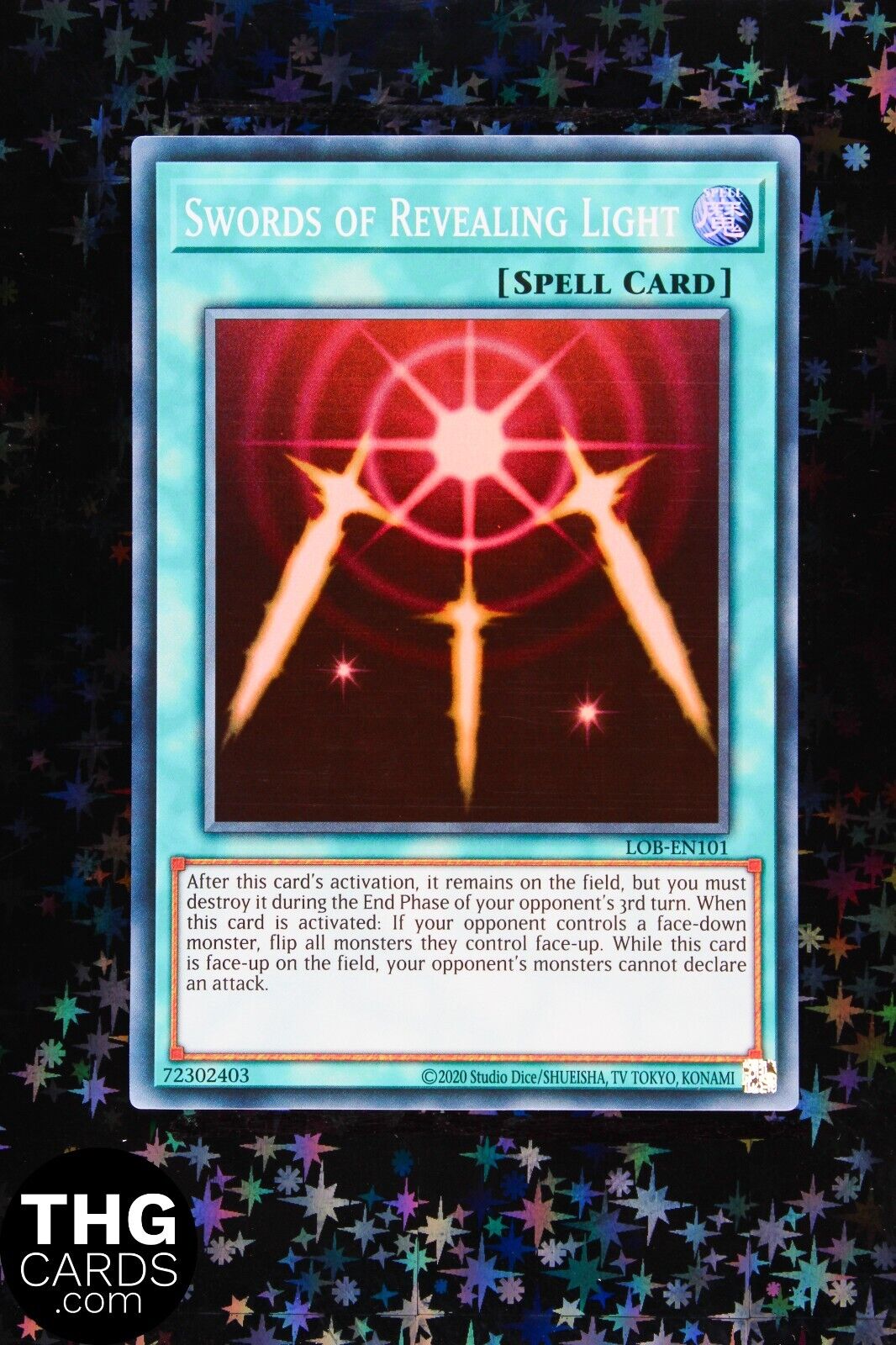 Swords of Revealing Light LOB-EN101 Super Rare Yugioh Card 25th An