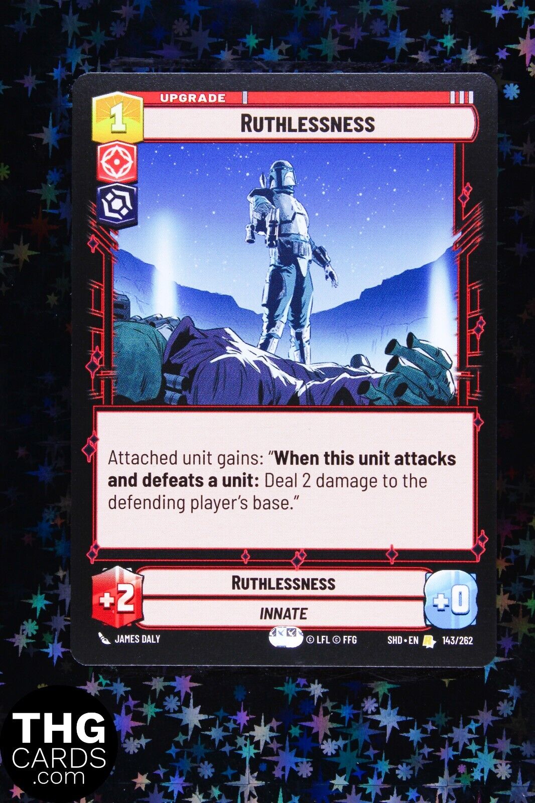 Ruthlessness 143/262 Rare Star Wars Unlimited Card SHD