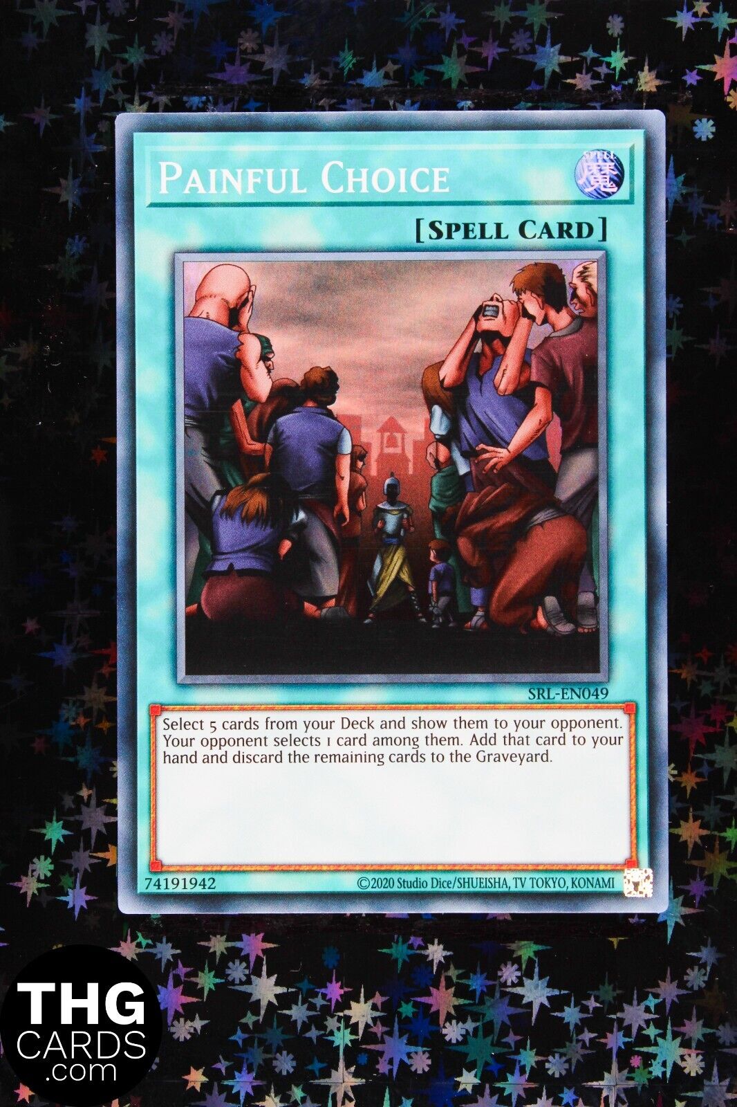 Painful Choice SRL-EN049 Super Rare Yugioh Card 25th An