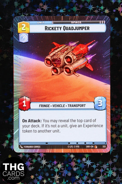 Rickety Quadjumper 332 Foil Hyperspace Common Star Wars Unlimited Card SHD