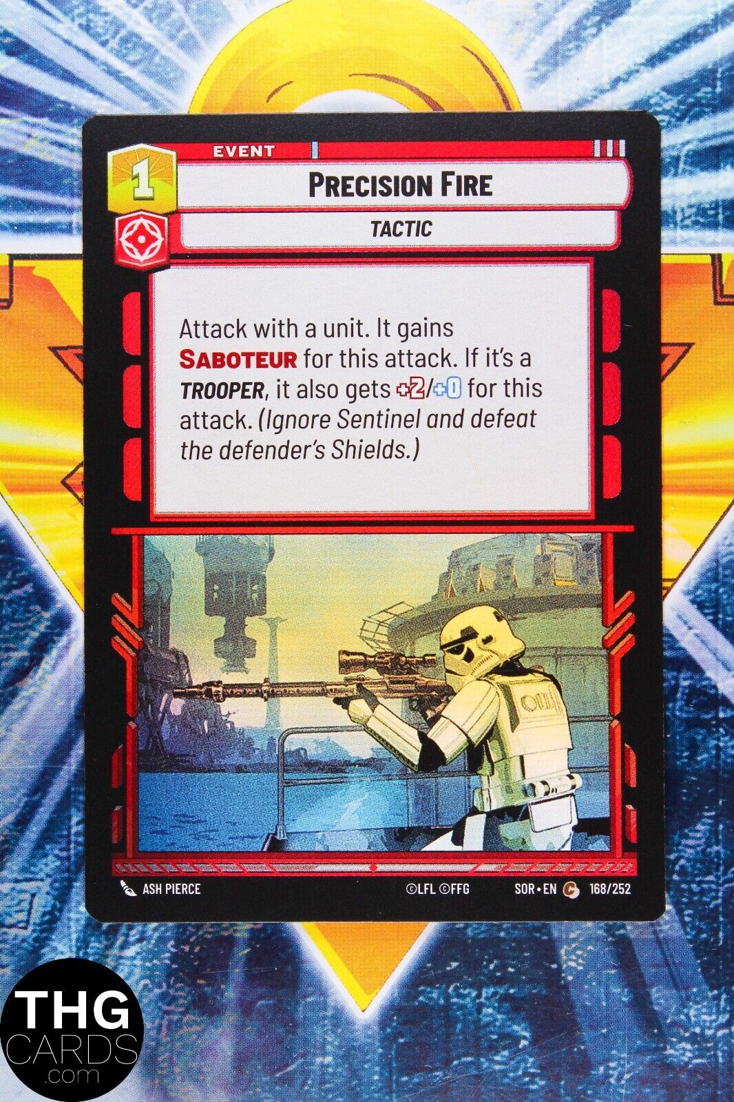 Precision Fire 168/252 Common Foil Star Wars Unlimited Card