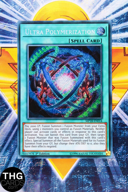 Ultra Polymerization MP18-EN014 1st Edition Secret Rare Yugioh Card