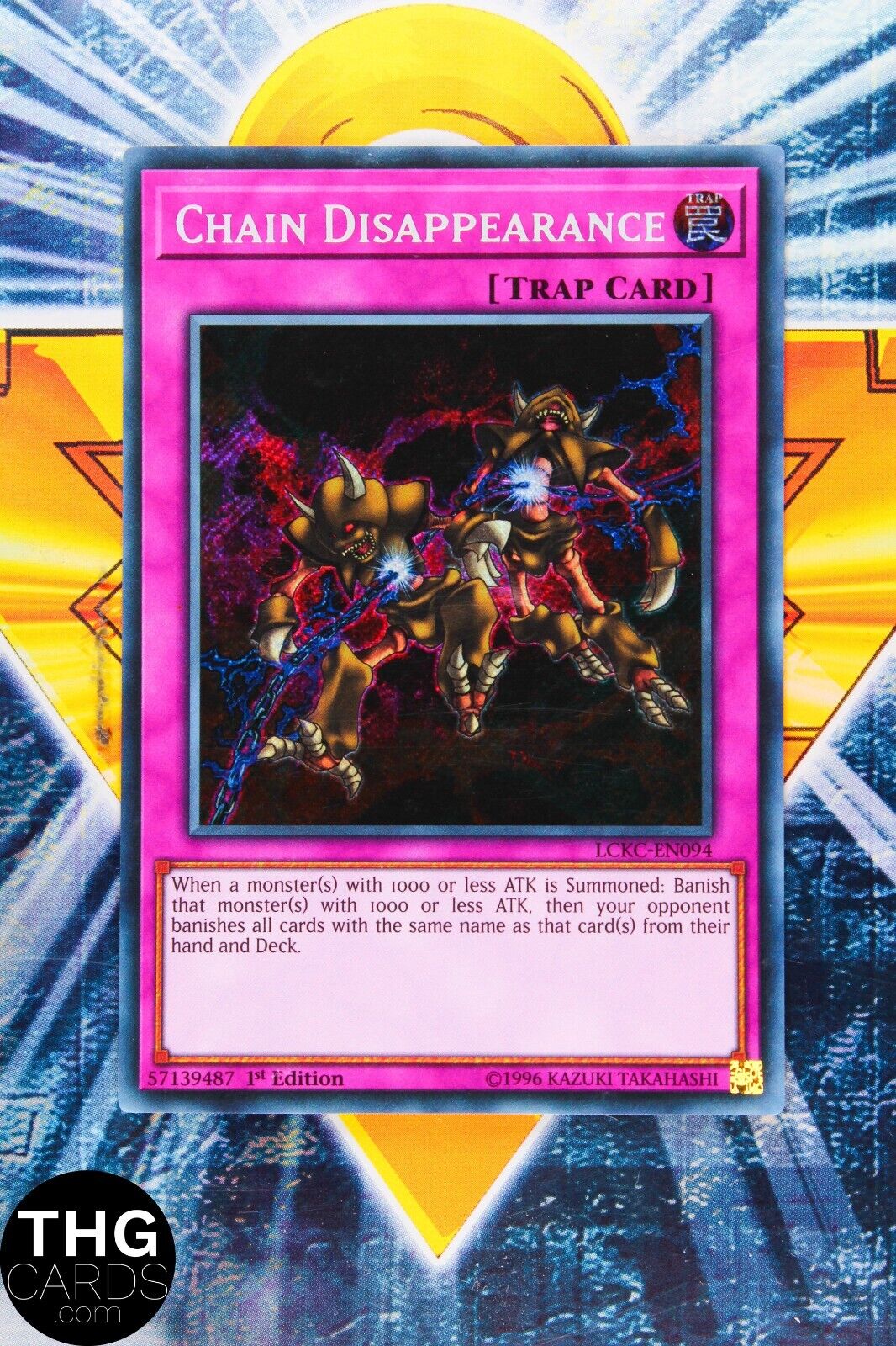 Chain Disappearance LCKC-EN094 1st Edition Secret Rare Yugioh Card