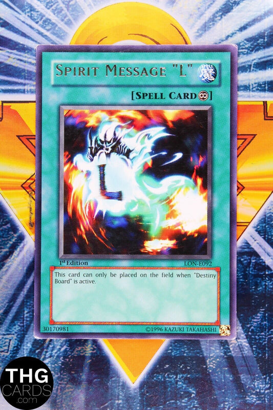 Spirit Message "L" LON-E092 1st Edition Rare Yugioh Card