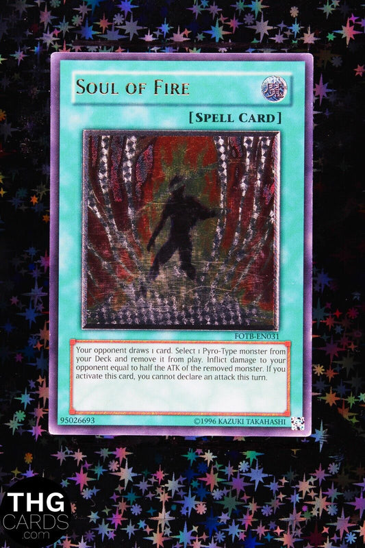 Soul Of Fire FOTB-EN031 Euro Ultimate Rare Yugioh Card