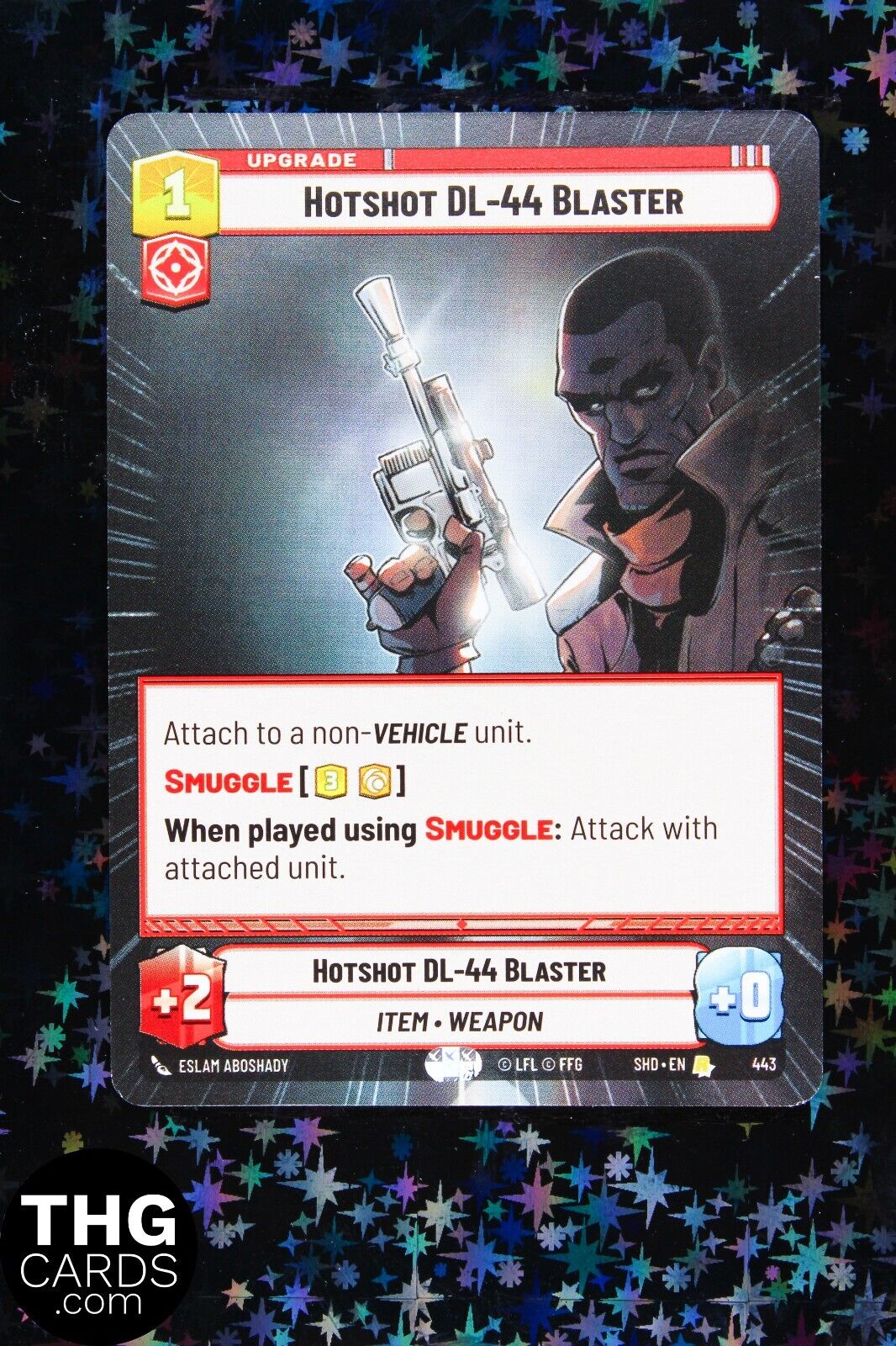 Hotshot DL-44 Blaster 443 Hyperspace Rare Star Wars Unlimited Card SHD