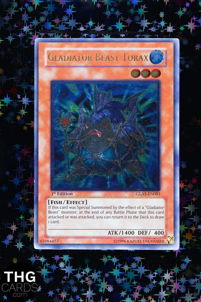 Gladiator Beast Torax GLAS-EN081 1st Edition Ultimate Rare Yugioh Card