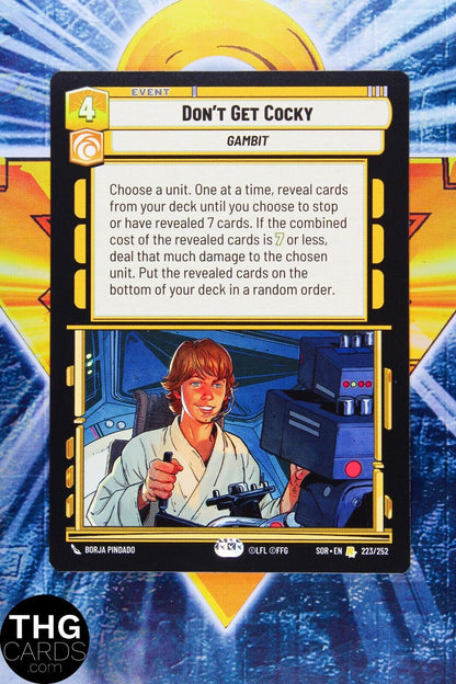 Don't Get Cocky 223/252 Rare Star Wars Unlimited Card