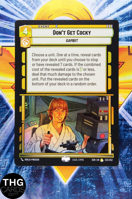 Don't Get Cocky 223/252 Rare Foil Star Wars Unlimited Card