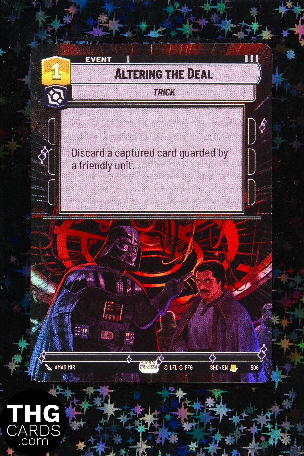 Altering the Deal 506 Foil Hyperspace Rare Star Wars Unlimited Card SHD