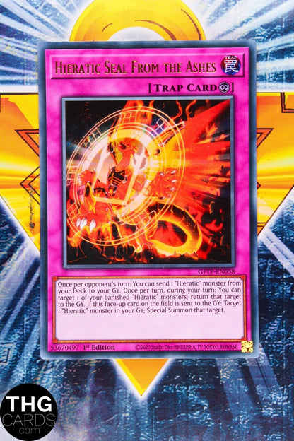 Hieratic Seal From the Ashes GFTP-EN058 1st Edition Ultra Rare Yugioh Card