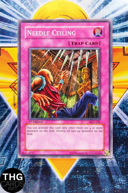 Needle Ceiling PGD-045 1st Edition Common Yugioh Card