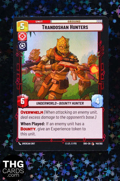 Trandoshan Hunters 140/262 Foil Common Star Wars Unlimited Card SHD