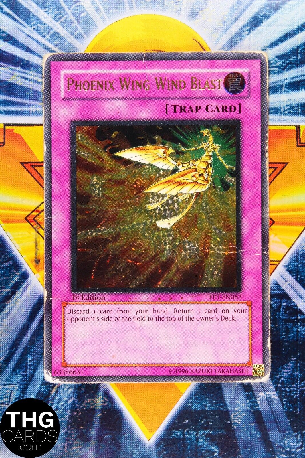 Phoenix Wing Wind Blast FET-EN053 1st Edition Ultimate Rare Yugioh Card