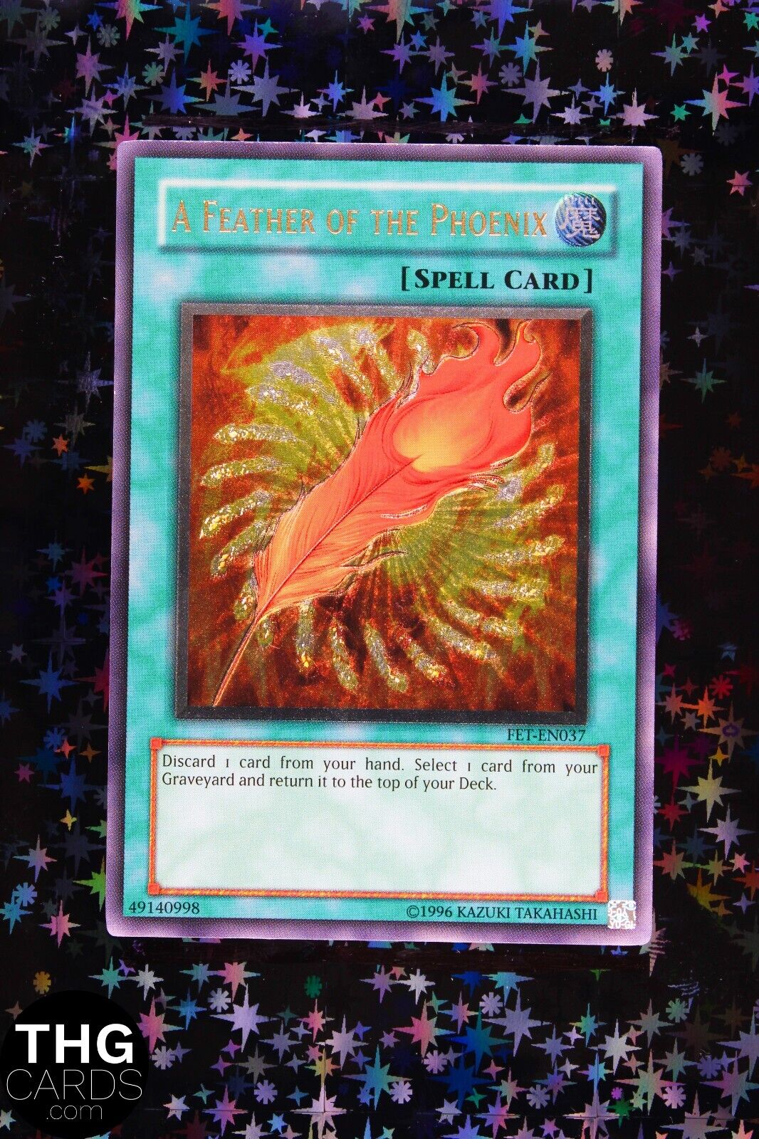 A Feather Of The Phoenix FET-EN037 Ultimate Rare Yugioh Card