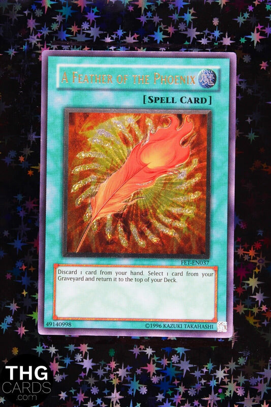 A Feather Of The Phoenix FET-EN037 Ultimate Rare Yugioh Card