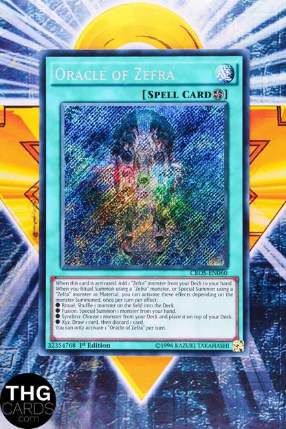 Oracle Of Zefra CROS-EN060 1st Edition Secret Rare Yugioh Card