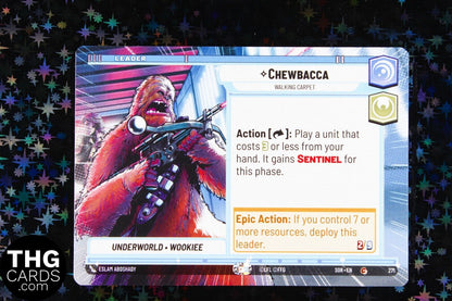 Chewbacca 271 Common Hyperspace Star Wars Unlimited Card