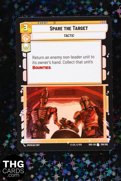 Spare the Target 206/262 Foil Uncommon Star Wars Unlimited Card SHD