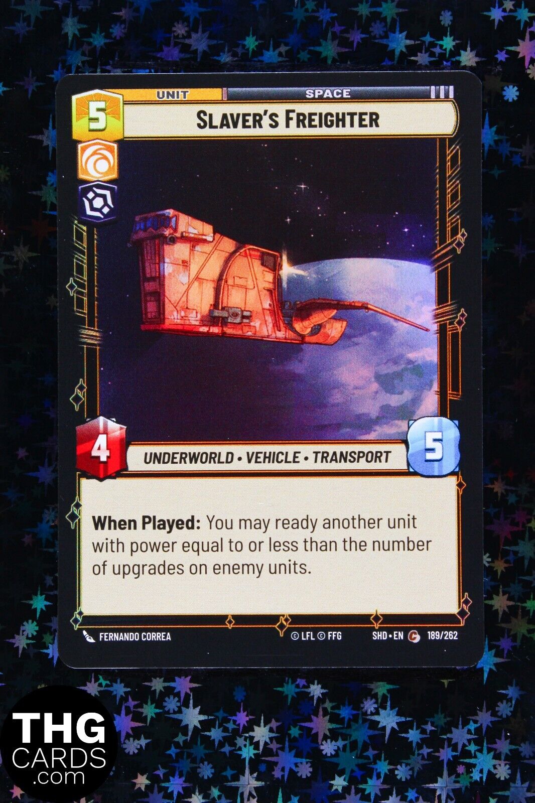 Slaver's Freighter 189/262 Foil Common Star Wars Unlimited Card SHD