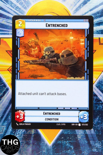 Entrenched 072/252 Uncommon Star Wars Unlimited Card