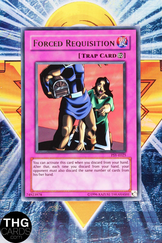 Forced Requisition PSV-E025 Rare Yugioh Card