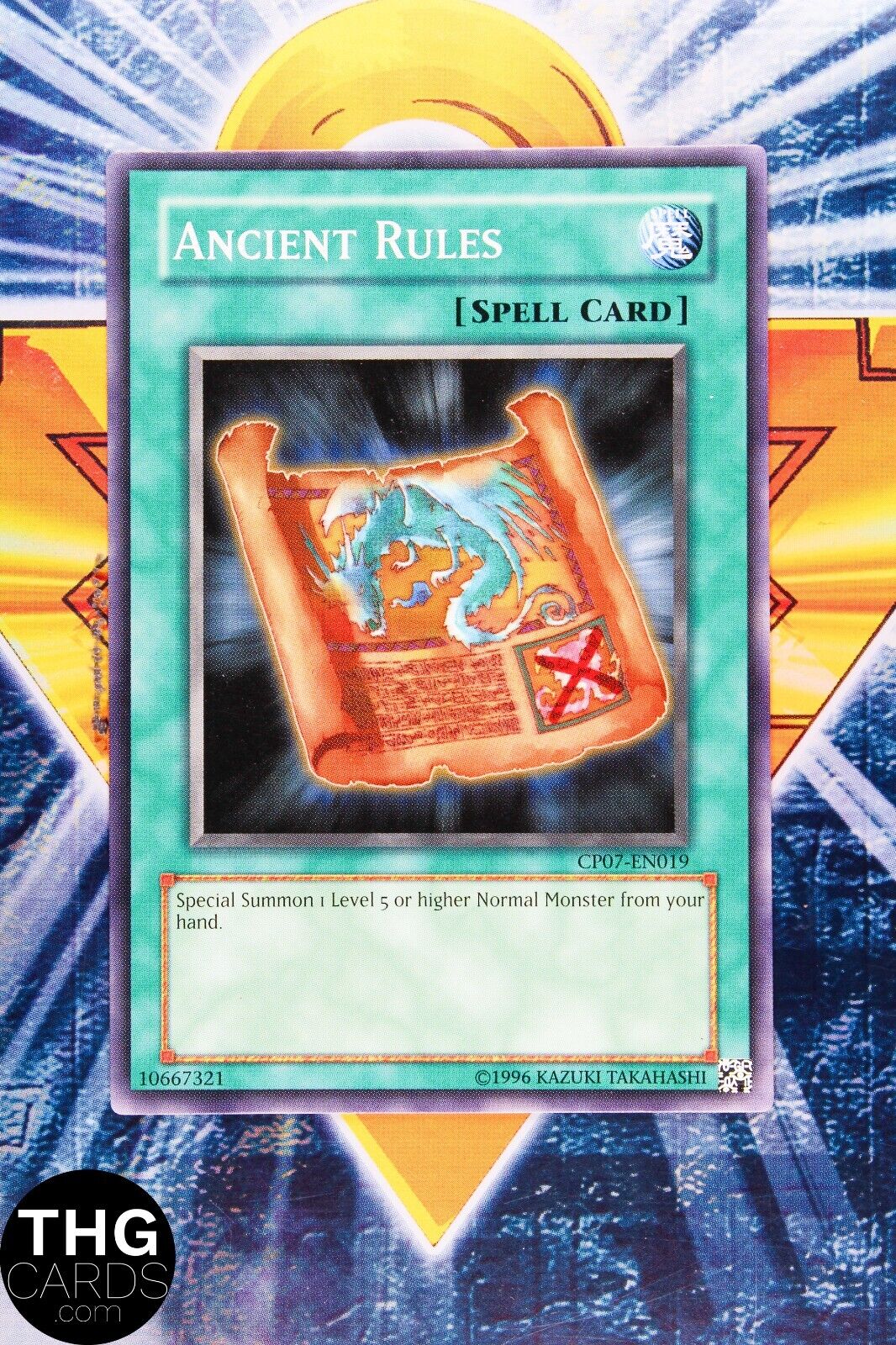 Ancient Rules CP07-EN019 Common Yugioh Card