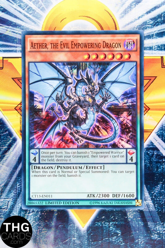 Aether the Evil Empowering Dragon CT13-EN011 Super Rare Yugioh Card