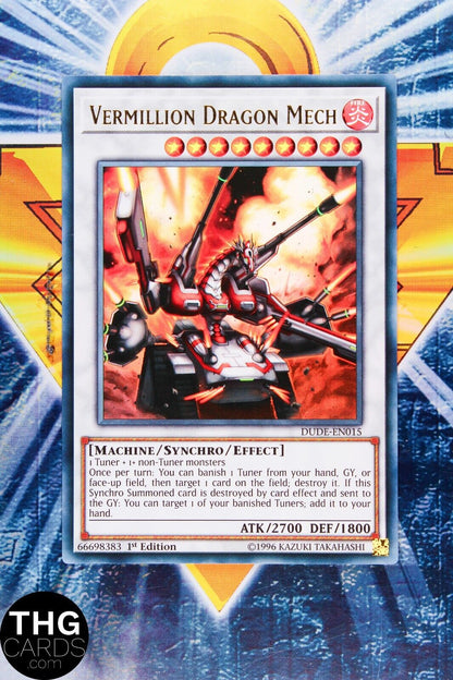 Vermillion Dragon Mech DUDE-EN015 1st Edition Ultra Rare Yugioh Card