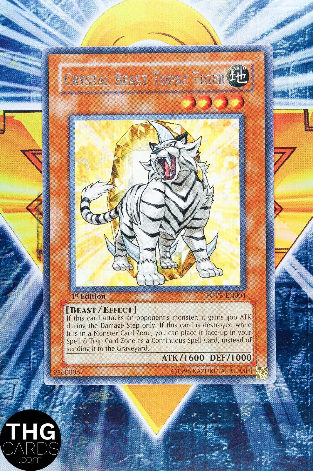 Crystal Beast Topaz Tiger FOTB-EN004 1st Edition Rare Yugioh Card
