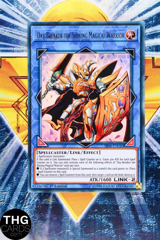 Day-Breaker the Shining Magical Warrior SR08-EN021 1st Ed Ultra Rare Yugioh Card