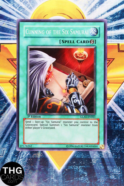 Cunning Of The Six Samurai GLAS-EN061 1st Edition Super Rare Yugioh Card