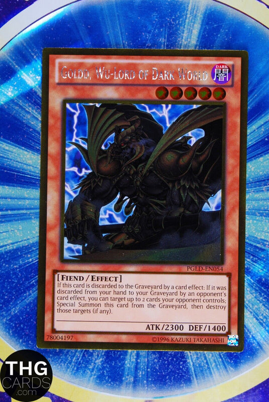 Goldd, Wu-Lord of Dark World PGLD-EN054 Gold Ultra Rare Yugioh Card