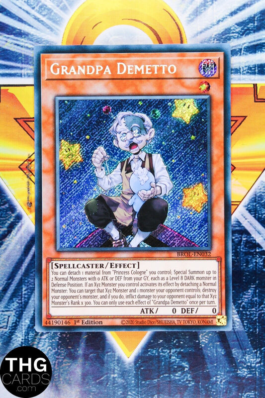 Grandpa Demetto BROL-EN032 1st Edition Secret Rare Yugioh Card