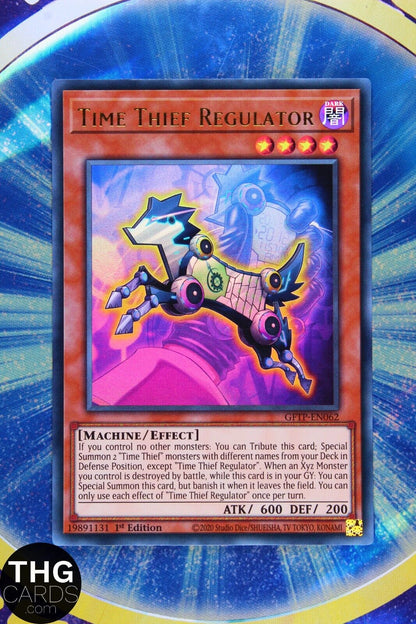 Time Thief Regulator GFTP-EN062 1st Edition Ultra Rare Yugioh