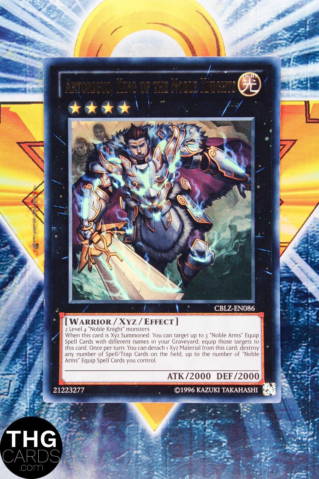 Artorigus King of the Noble Knights CBLZ-EN086 Ultra Rare Yugioh Card