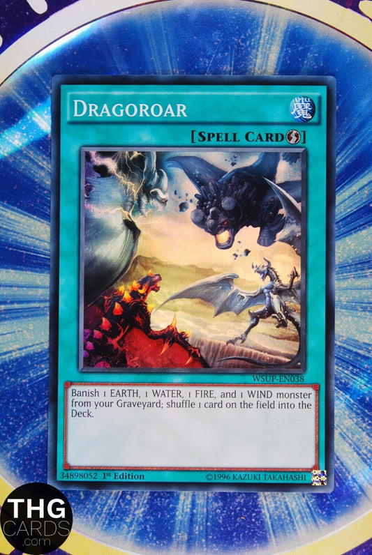 Dragoroar WSUP-EN038 1st Edition Super Rare Yugioh Card