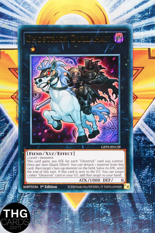 Ghostrick Dullahan GFP2-EN139 1st Ultra Rare Yugioh Card