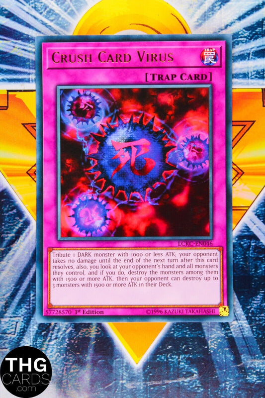 Crush Card Virus LCKC-EN046 1st Edition Ultra Rare Yugioh Card DARK