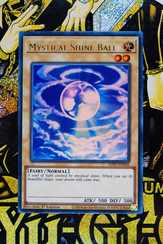 Mystical Shine Ball GFP2-EN046 1st Edition Ultra Rare Yugioh