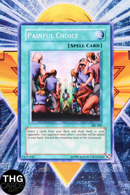 Painful Choice SRL-049 Super Rare Yugioh Card