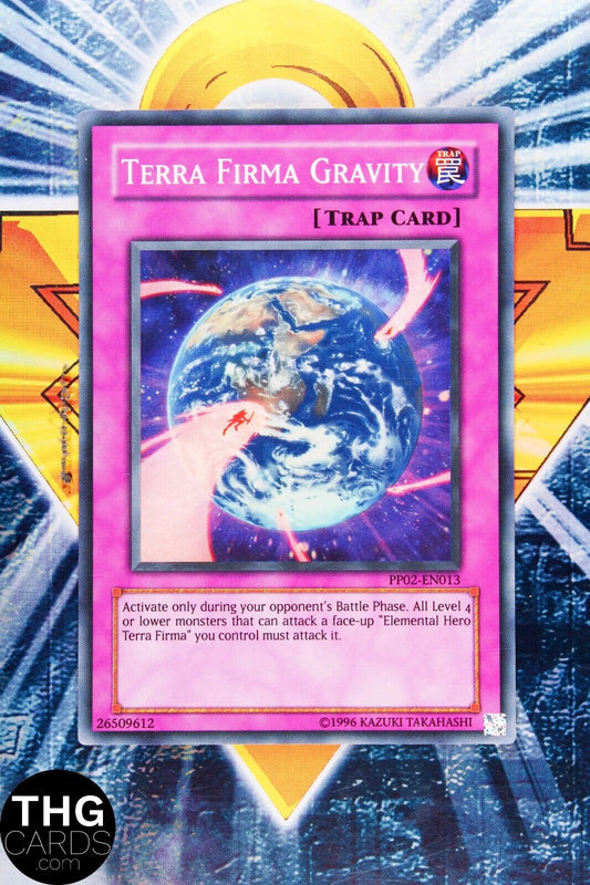 Terra Firma Gravity PP02-EN013 Super Rare Yugioh Card