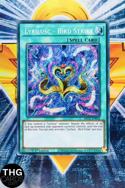 Lyrilusc - Bird Strike BROL-EN036 1st Edition Secret Rare Yugioh Card