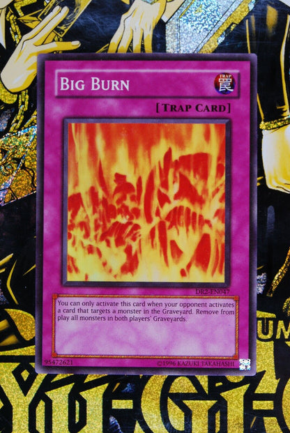 Big Burn DR2-EN047 Super Rare Yugioh Card