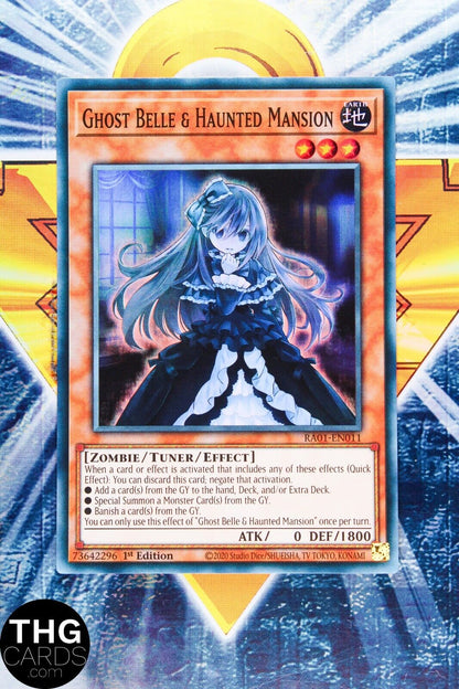 Ghost Belle & Haunted Mansion RA01-EN011 1st Ed Super Rare Yugioh Card