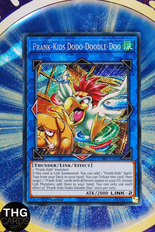 Prank-Kids Dodo-Doodle-Do HISU-EN020 1st Edition Secret Rare Yugioh Card